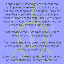 Load image into Gallery viewer, April 2024 Total Solar and Lunar Eclipse - Transit Astrology Reading
